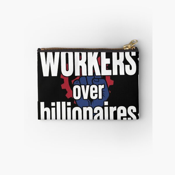 Item preview, Workers Over Billionaires Industrial designed and sold by Owcomm.