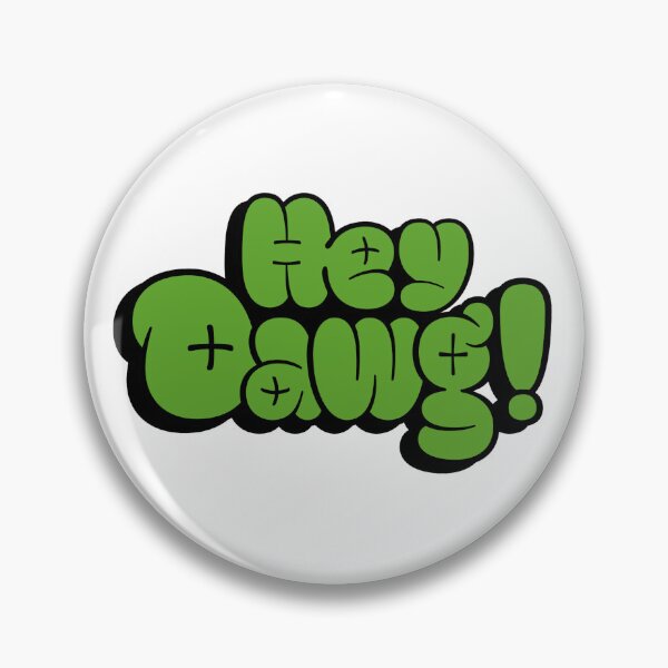 Item preview, Hey Dawg! designed and sold by Cre8telab.