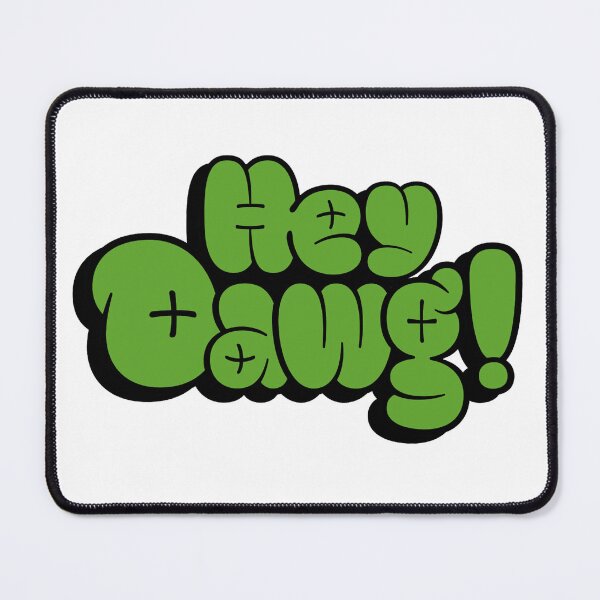 Item preview, Hey Dawg! designed and sold by Cre8telab.
