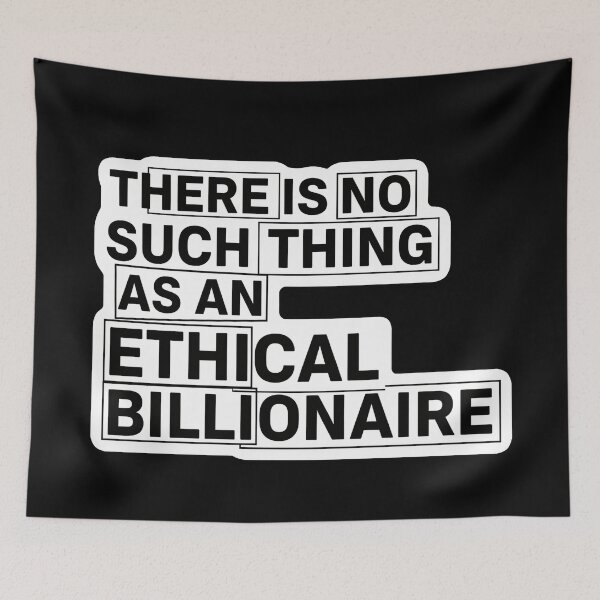Item preview, No Ethical Billionaire designed and sold by Owcomm.