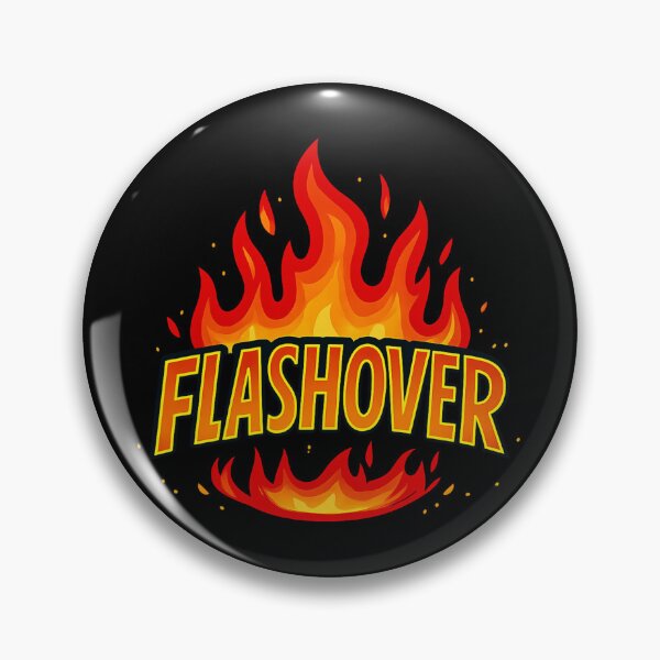 Item preview, Flashover – Firefighter Energy & Flames Design designed and sold by HT-Creative.