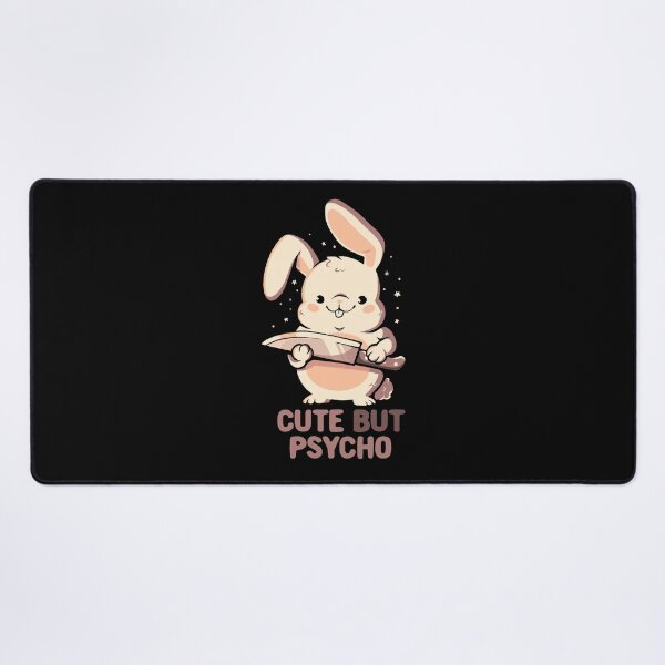 Item preview, Cute But Psycho Bunny designed and sold by EduEly.
