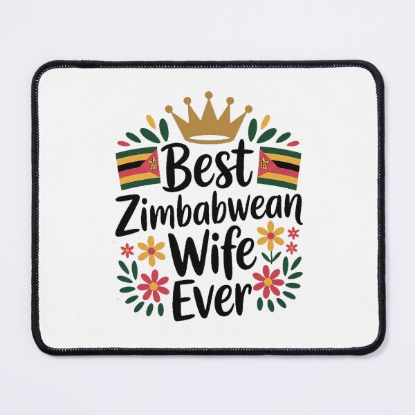 Item preview, Best Zimbabwean Wife Ever - zimbabwe, zimbabwean, zimbabwean flag, zimbabwe flag, africa, designed and sold by The Hobby Bunny.