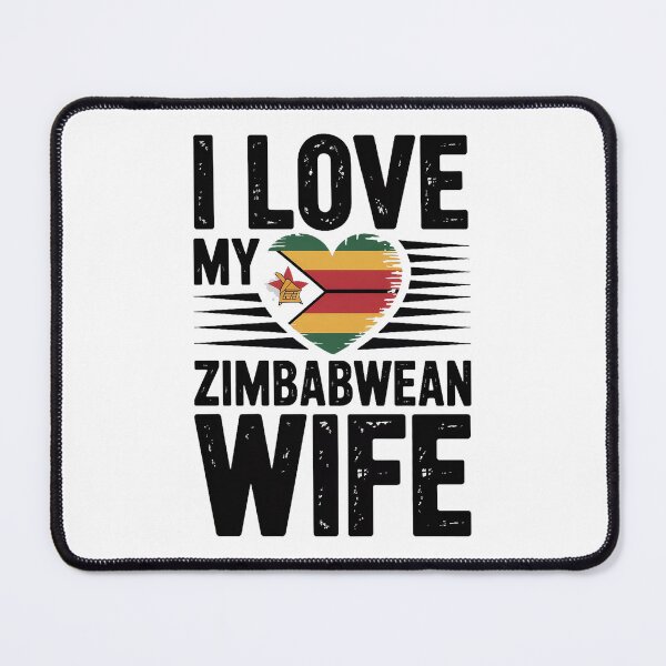 Item preview, I Love My Zimbabwean Wife - zimbabwe, zimbabwean, zimbabwean flag, zimbabwe flag, africa, zimbabwean husband, designed and sold by The Hobby Bunny.