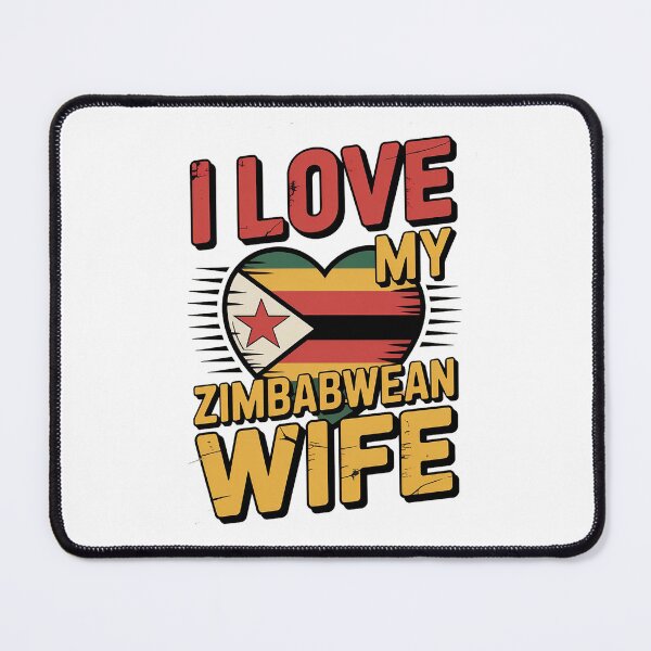 Item preview, I Love My Zimbabwean Wife - zimbabwe, zimbabwean, zimbabwean flag, zimbabwe flag, africa, zimbabwean husband, designed and sold by The Hobby Bunny.