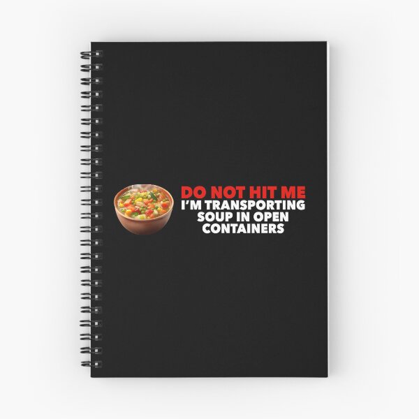 Item preview, Do Not Hit Me I'm Transporting Soup in Open Containers Funny Soup Bumper designed and sold by liora1pastel.