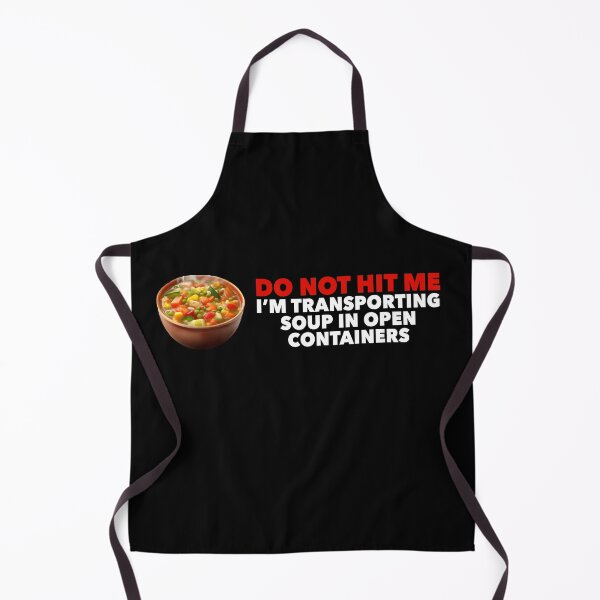 Item preview, Do Not Hit Me I'm Transporting Soup in Open Containers Funny Soup Bumper designed and sold by liora1pastel.