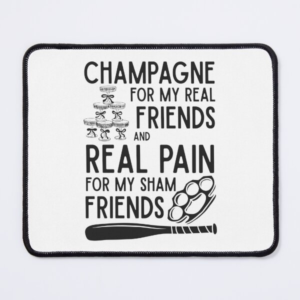 Item preview, Champagne for my Real Friends  designed and sold by UNK-Fatigues.