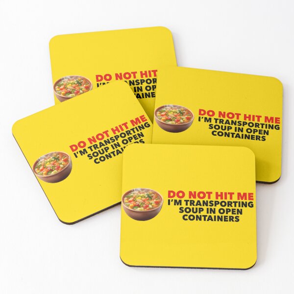 Item preview, Do Not Hit Me I'm Transporting Soup in Open Containers Funny Soup Bumper designed and sold by liora1pastel.
