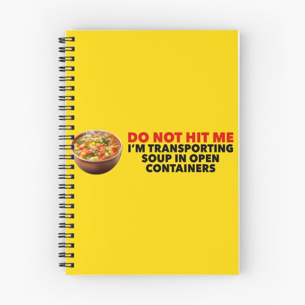 Item preview, Do Not Hit Me I'm Transporting Soup in Open Containers Funny Soup Bumper designed and sold by liora1pastel.