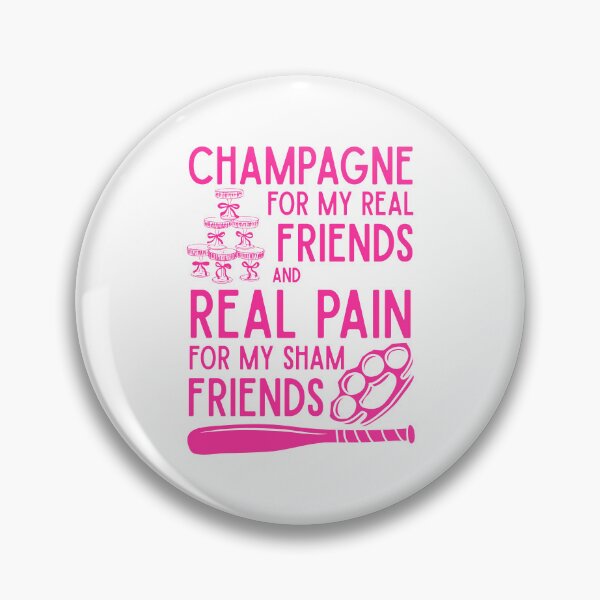 Item preview, Champagne for my Real Friends  designed and sold by UNK-Fatigues.