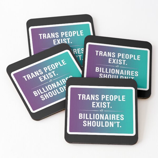 Item preview, Trans People Exist Billionaires Shouldn't designed and sold by Owcomm.