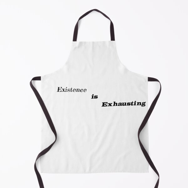 Item preview, Existence is Exhausting designed and sold by Shirt-Myself.