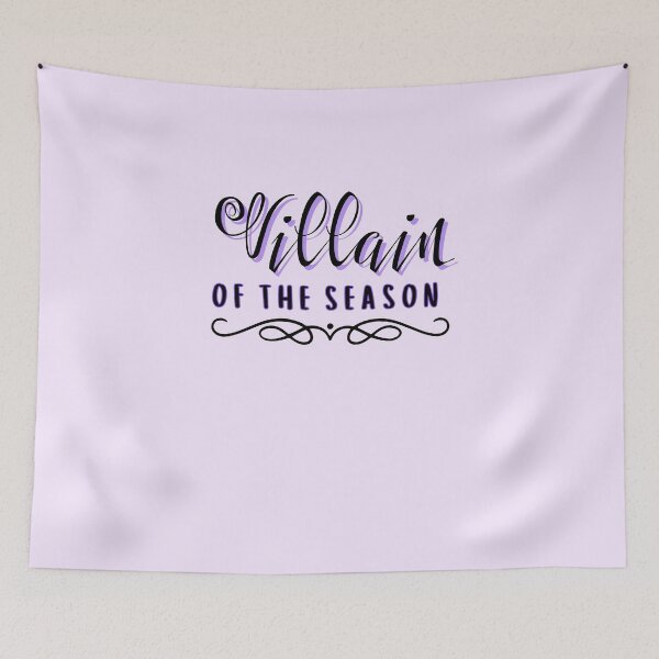 Item preview, Villain of the season  designed and sold by MotleyMethod.