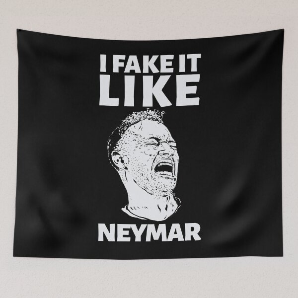 Item preview, I FAKE IT LIKE NEYMAR designed and sold by jafundo.