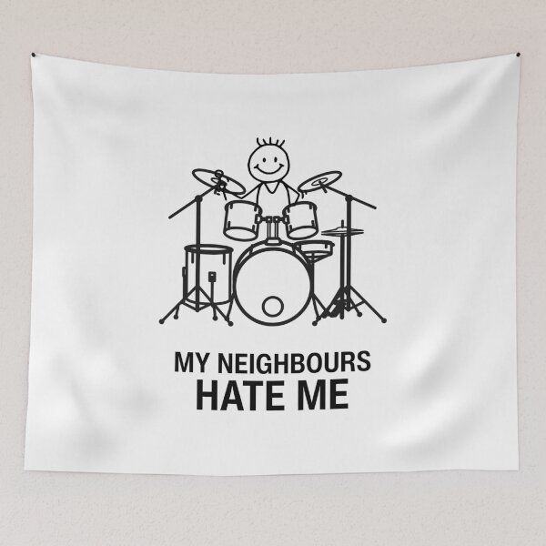 Artikelvorschau, My Neighbours Hate Me | Funny Stick Figure Drummer Humor entworfen und verkauft von GiggleShift.