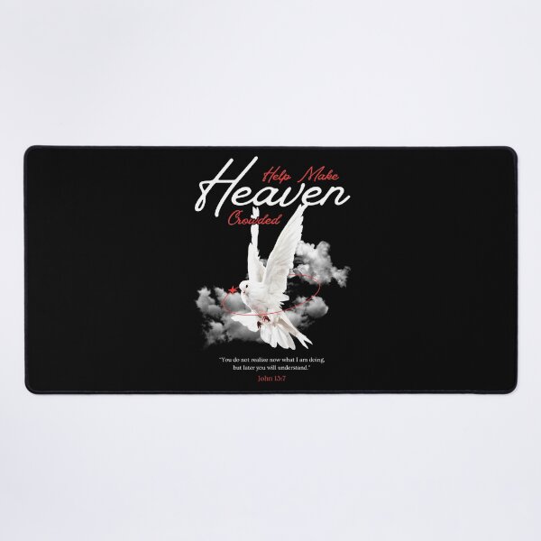 Item preview, Help Make Heaven Crowded John 13 7 designed and sold by AussieMomma.
