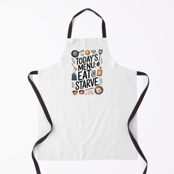 Item preview, Funny Kitchen Apron – “Today’s Menu: Eat or Starve” – Gift for Cooks & Home Chefs designed and sold by Compass and a Camera.