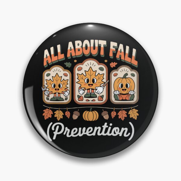Item preview, All About Fall Prevention Physical Therapy Nurse Fall designed and sold by Vastingan.