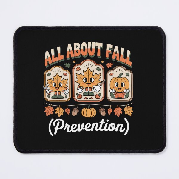 Item preview, All About Fall Prevention Physical Therapy Nurse Fall designed and sold by Vastingan.