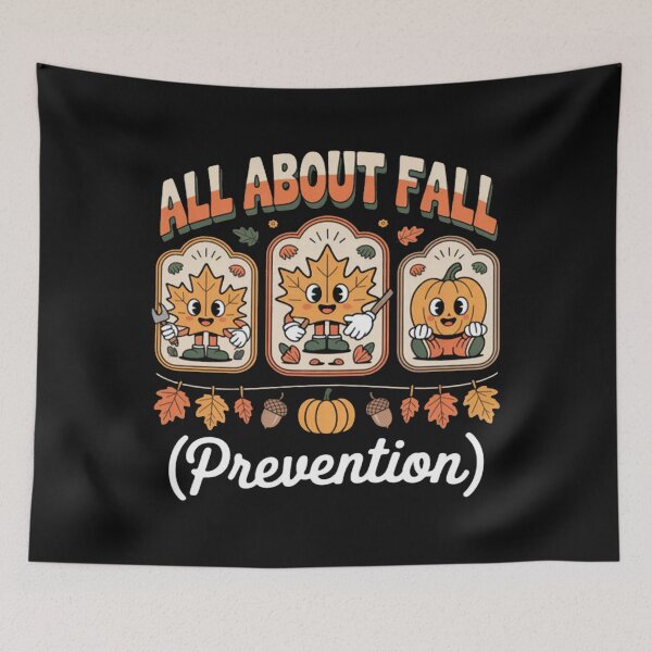 Item preview, All About Fall Prevention Physical Therapy Nurse Fall designed and sold by Vastingan.