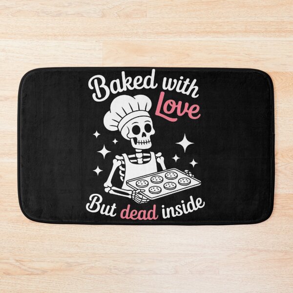 Item preview, Baked with Love But Dead Inside designed and sold by Vastingan.