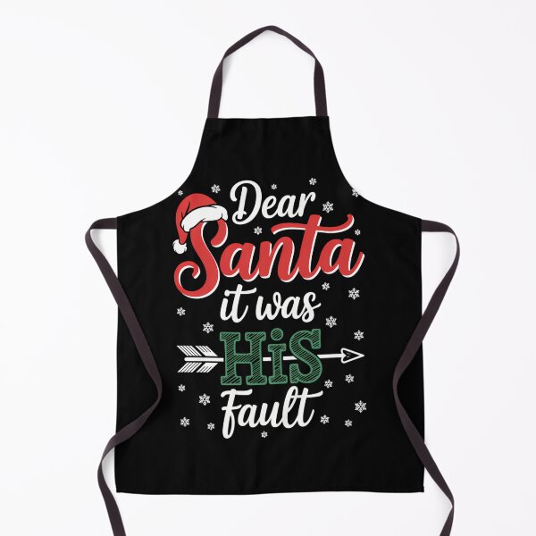Item preview, Christmas Couples Dear Santa It Was His Fault designed and sold by tabdejinti.
