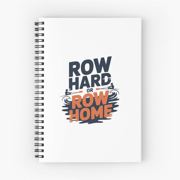 Item preview, Row Hard or Row Home designed and sold by ProWander1.