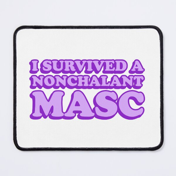 Item preview, i survived a nonchalant masc designed and sold by wordswithfonts.