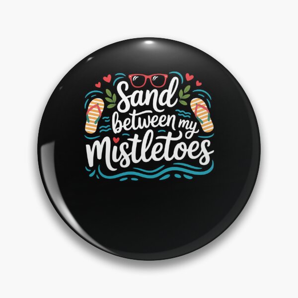 Item preview, Christmas In July - Xmas In July -Sand Between My Mistletoes designed and sold by BiellaSar.