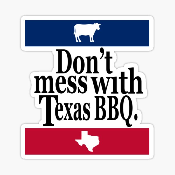Item preview, Don't mess with Texas BBQ Unisex Tshirt designed and sold by TexasShirts.
