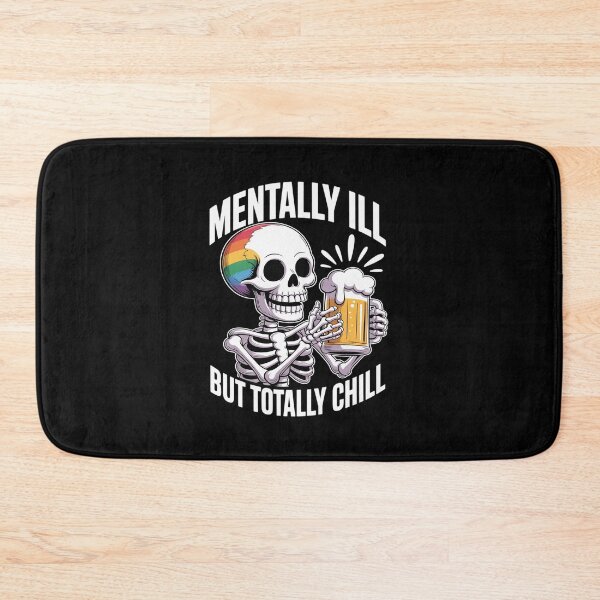 Item preview, Mentally Ill But Totally Chill Gay Pride Skeleton Flag LGBT designed and sold by itsnothatweird.