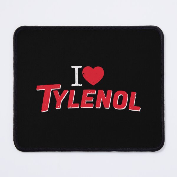Item preview, I love Tylenol designed and sold by didiershreves.