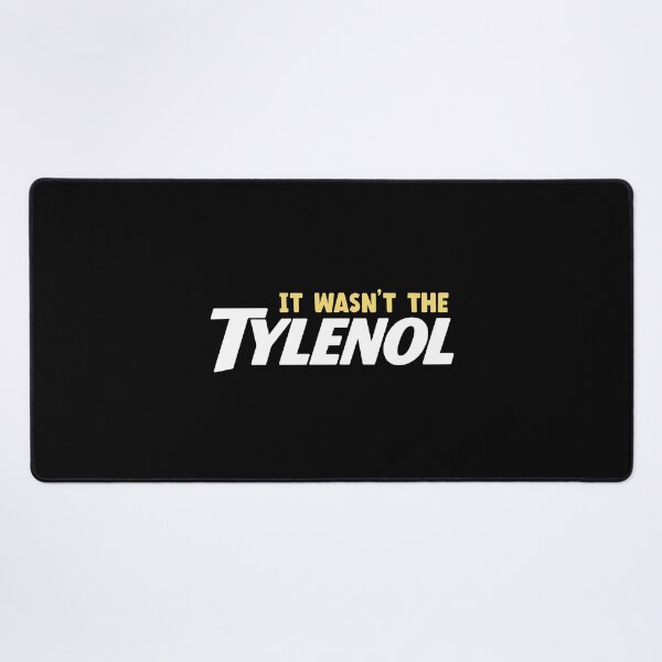 Item preview, It wasn't the Tylenol designed and sold by didiershreves.