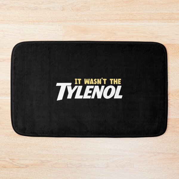 Item preview, It wasn't the Tylenol designed and sold by didiershreves.