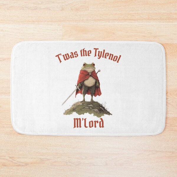 Item preview, Twas the Tylenol M'lord Frog Meme designed and sold by didiershreves.