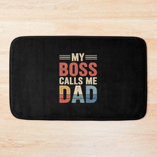 Item preview, My Boss Calls Me Dad Humorous Honorary Father designed and sold by procionartss.
