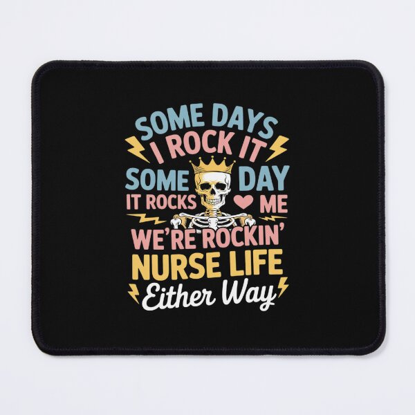 Item preview, Nurse Skeleton Tour Somes Day I Rock It Nurse Life designed and sold by petrichorsworld.