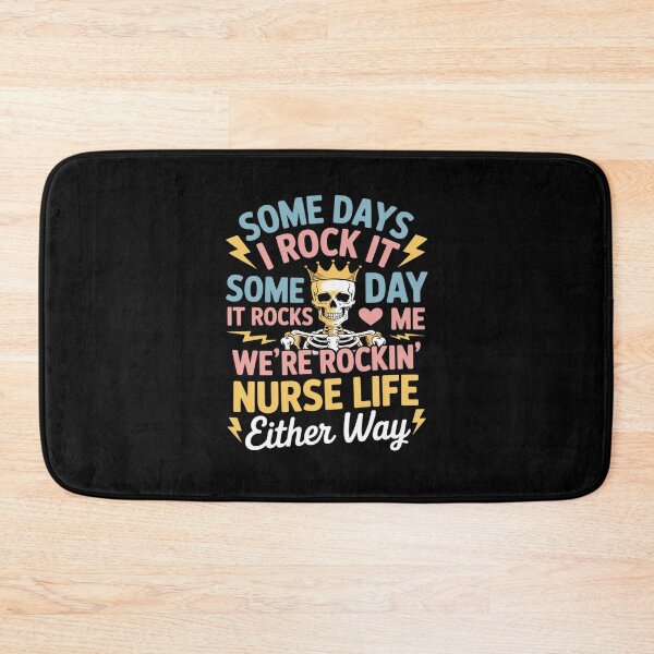 Item preview, Nurse Skeleton Tour Somes Day I Rock It Nurse Life designed and sold by petrichorsworld.
