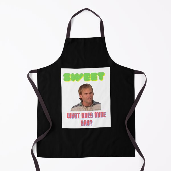 Item preview, Sweet! What Does Mine Say” - Dude Where’S My Car Quote designed and sold by gooongxqn14.