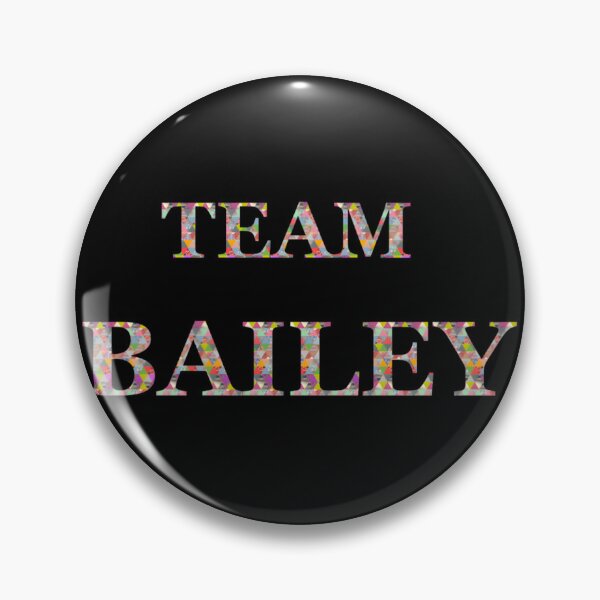 Item preview, Team Bailey Classic 		 designed and sold by fwmzubvkxrl30.