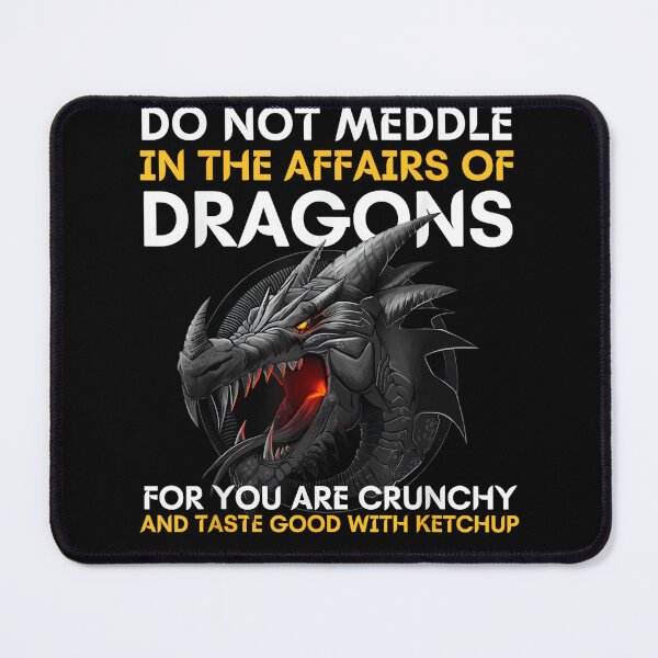 Item preview, Do Not Meddle Dragon Humor Art designed and sold by AriePollich.