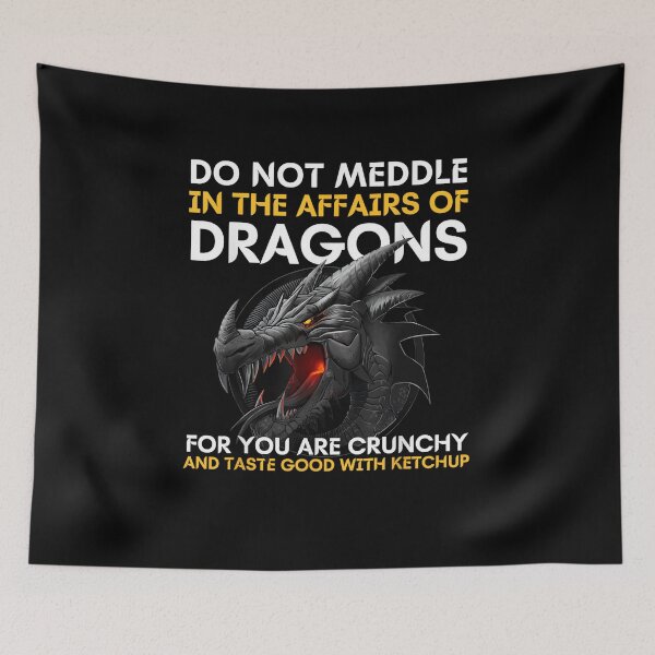 Item preview, Do Not Meddle Dragon Humor Art designed and sold by AriePollich.