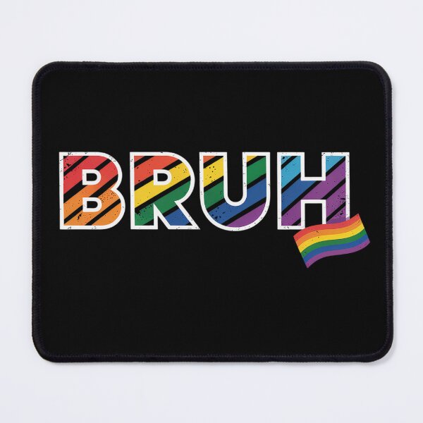 Item preview, Gay Pride Month Bruh Lgbtq designed and sold by SlogariArt.