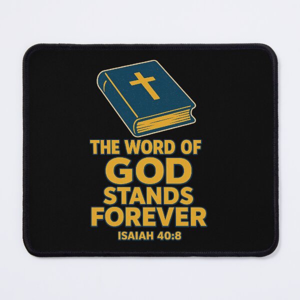 Item preview, The Word of GOD Stands Forever - Christian designed and sold by BELIEVERS with STYLE.