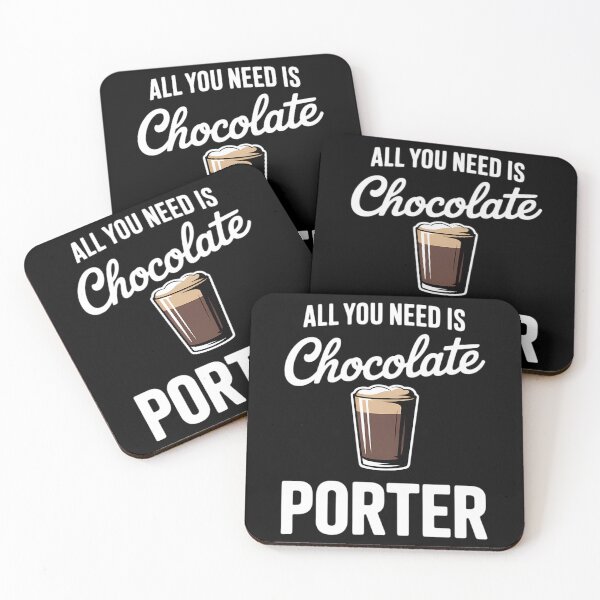 Item preview, All You Need is Chocolate Porter Craft Beer designed and sold by Moon-Ape.