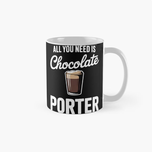 Artikelvorschau, Alles was Sie brauchen ist Chocolate Porter Craft Beer entworfen und verkauft von Moon-Ape.