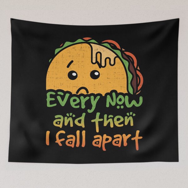Item preview, Taco Tuesday Every Now And Then I Fall Apart Jacob Zelazny Transparent	 designed and sold by wpzhblgdfl52.