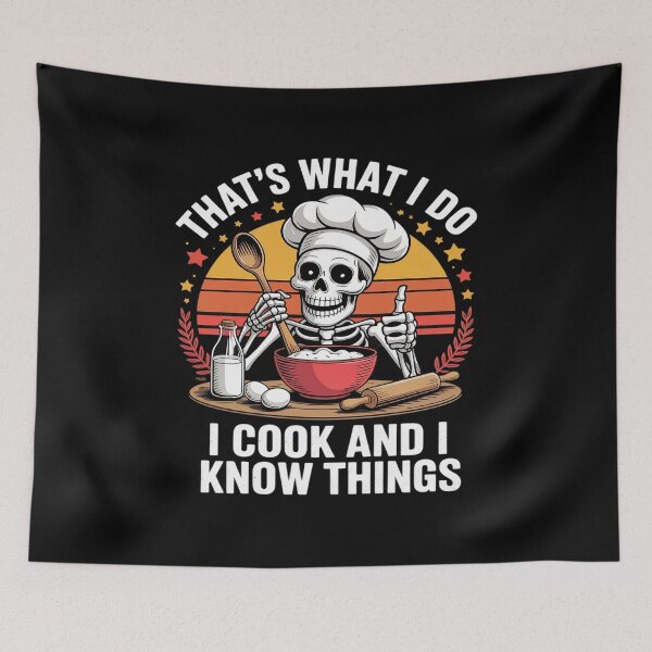 Item preview, That's What I Do I Cook And Know Things Skeleton Meme Lovers designed and sold by Jadiantukora.