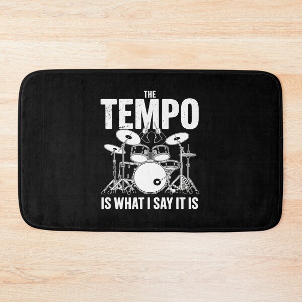 Item preview, The Tempo is What I Say It is Funny Drumming Drumset Drummer designed and sold by Jadiantukora.
